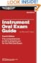 Instrument Oral Exam Guide: The Comprehensive Guide to Prepare You for the FAA Oral Exam