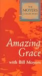 Amazing Grace With Bill Moyers