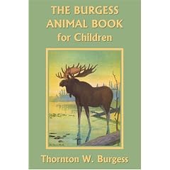 The Burgess Animal Book for Children  (Yesterday's Classics)