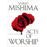 Acts of Worship: Seven Stories (Japanese for Busy People)