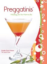 Preggatinis: Mixology for the Mom-to-be