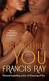 Irresistible You (The Graysons, Book 4)