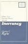 What You Should Know About Inerrancy (Current Christian issues)