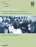 Current developments in English for academic and specific purposes in developing, emerging and least developed countries