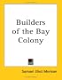 Builders of the Bay Colony