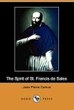 Review Dodo Press  / The Spirit of St. Francis De Sales (Dodo Press)