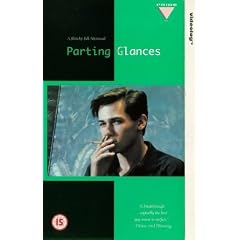 Parting Glances (Abschiedsblicke) [VHS] [UK Import]