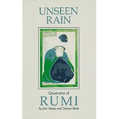 Unseen Rain: Quatrains of Rumi