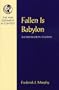 Fallen Is Babylon: The Revelation to John (Nt In Context Commentaries)