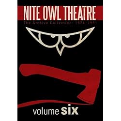 Nite Owl Theatre: The Archive Collection 1974-1991, Vol. 6