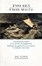 Book TWO MEN FROM MALTA: Passionate Appeal to Roman Catholics