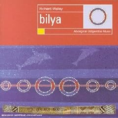 Bilya - Aboriginal Didgeridoo Music