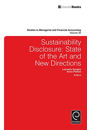 Sustainability Disclosure: State of the Art and New Directions: 30 (Studies in Managerial and Financial Accounting)