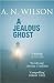 A Jealous Ghost