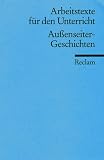 Außenseiter-Geschichten.