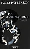 Das 8. Geständnis: Thriller