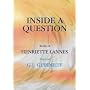 Inside a Question: Works of Henriette Lannes, Pupil of G.I.Gurdjieff