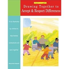 Drawing Together to Accept and Respect Differences (Drawing Together)