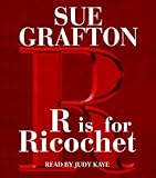 "R" Is For Ricochet
