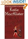 You Slay Me (Aisling Grey, Guardian, Book 1)