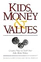 Kids, Money & Values