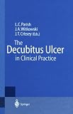 The Decubitus Ulcer in Clinical Practice