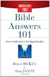Bible Answers 101: A User-Friendly Guide to Life's Biggest Questions (Christianity 101®)