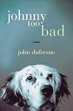 Johnny Too Bad: Stories