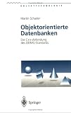Objektorientierte Datenbanken: Die C++-Anbindung des ODMG-Standards (Objekttechnologie) (German Edition)