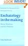 Eschatology in the Making: Mark, Matthew and the Didache (Society for New Testament Studies Monograph Series)
