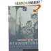 Espresso with the Headhunters: A Journey Through the Jungles of Borneo