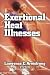 Learn how to identify, treat, and prevent exertional heat illnesses and ensure your sporting events are safe. Exertional Heat Illnesses provides practitioners with all the information they need in one practical reference. Renowned exercise researcher Lawrence Armstrong, PhD, and a team of eight colleagues examine the heat illnesses most common in athletes, recreation enthusiasts, and laborers. The only book to focus exclusively on heat-related illnesses, Exertional Heat Illnesses is full of practical advice for professionals in a variety of medical, academic, and commercial settings. Athletic trainers, physicians, nurses, and emergency medical technicians will find effective treatment options for all exertional heat illnesses. Coaches, athletes, industrial supervisors, and military leaders will learn the causes of heat-related illnesses and ways to prevent them. Fitness, conditioning, and training specialists will gain useful information for their clients and students. Instructors and students interested in environmental exercise physiology will also find Exertional Heat Illnesses to be a valuable textbook for courses that require advanced study. This resource is aligned with the current accepted standards and recommendations of two prominent health and sports medicine organizations--the American College of Sports Medicine (ACSM) and the National Athletic Trainers Association (NATA). The reference contains the following: - A handy breakdown of how the body reacts to different heat illnesses, - Case reports detailing how other practitioners respond in real-life situations, - Abstracts of four important position stands from the ACSM and NATA and the Web sites at which you can access them,