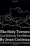 The Holy Terrors (Les Enfants Terribles)