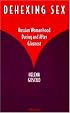 Dehexing Sex: Russian Womanhood During and After Glasnost