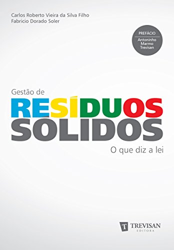 Gestão de resíduos sólidos: o que diz a lei (Portuguese Edition)