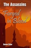 The Assassins: Forged In Blood