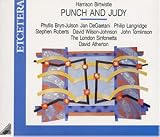 Music : Birtwistle: Punch and Judy