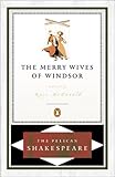 The Merry Wives of Windsor (Folger Shakespeare Library)