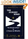 The Journey Home: The Obstacles to Peace in A Course in Miracles