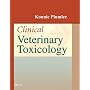 Clinical Veterinary Toxicology