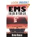 EMS: The Job of Your Life