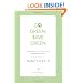 Go Green, Save Green: A Simple Guide to Saving Time, Money, and God's Green Earth