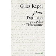 Jihad : Expansion et d�clin de l'islamisme