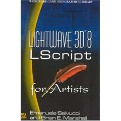 LightWave 3D 8 Lscript for Artists