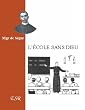 L�Ecole sans Dieu
