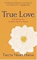 True Love: A Practice for Awakening the Heart