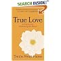 True Love: A Practice for Awakening the Heart