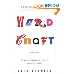 Wordcraft: The Art of Turning Little Words into Big Business
