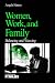Women, Work, and Families: Balancing and Weaving (Understanding Families Series)