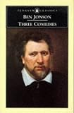 Three Comedies: Volpone, The Alchemist and Bartholomew Fair (English Library)